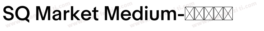 SQ Market Medium字体转换